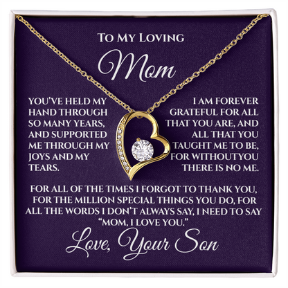 Gift for Mom from Son — “Without You There's No Me” Necklace