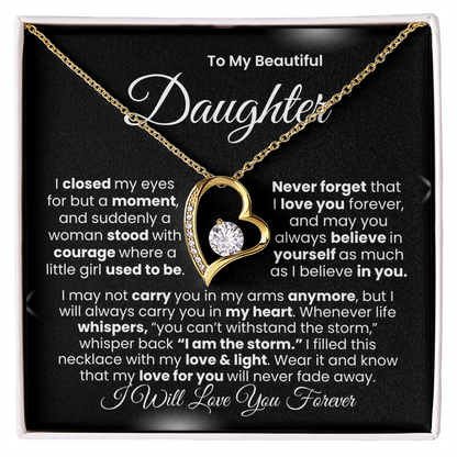 “I Will Love You Forever” Daughter Necklace | Choose 14k White Gold Finish or 18k Yellow Gold Finish.