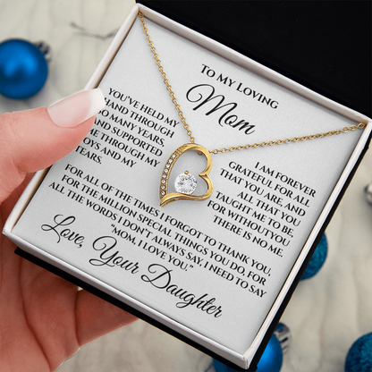 To My Loving Mom — “Without You There's No Me” Gift From Daughter