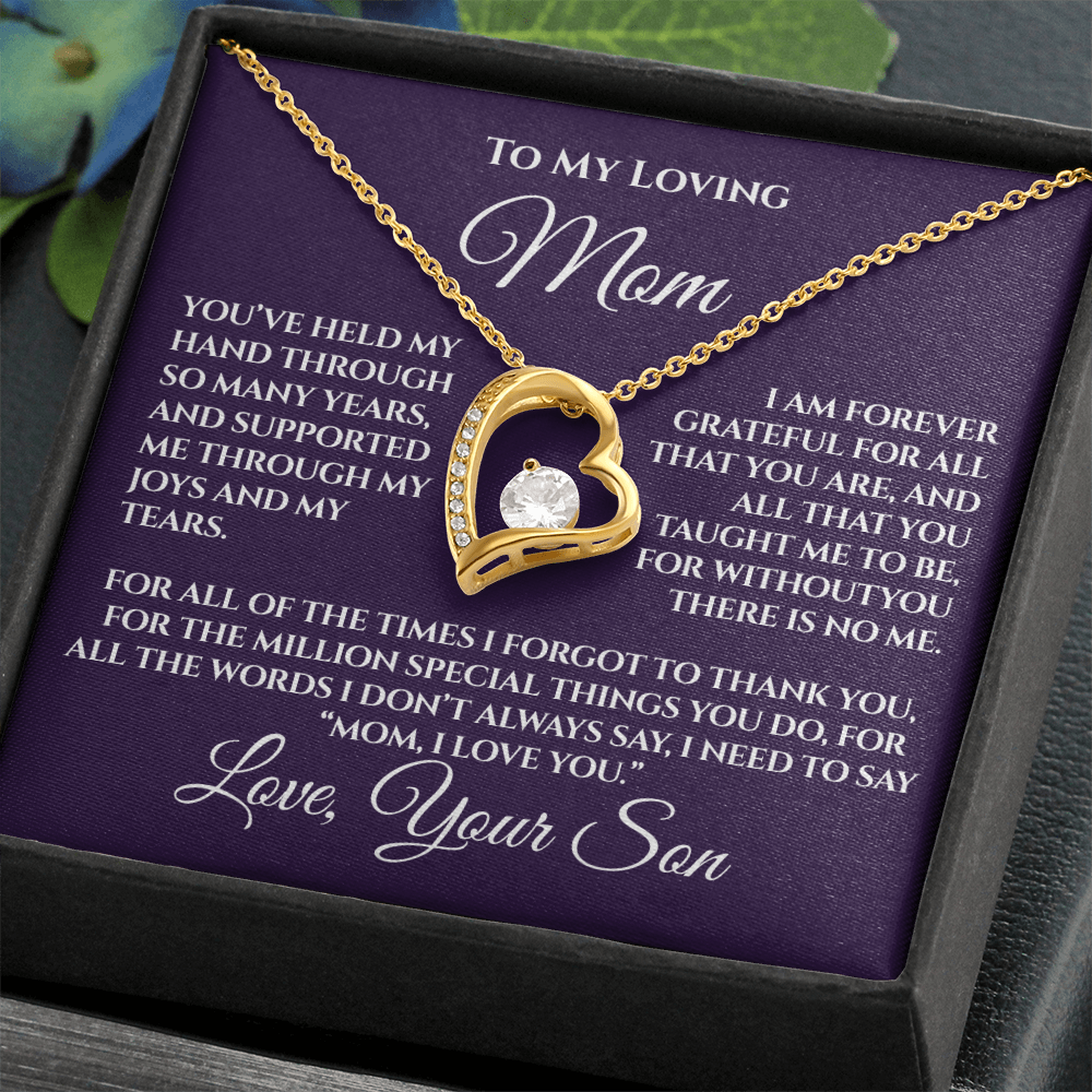 Gift for Mom from Son — “Without You There's No Me” Necklace