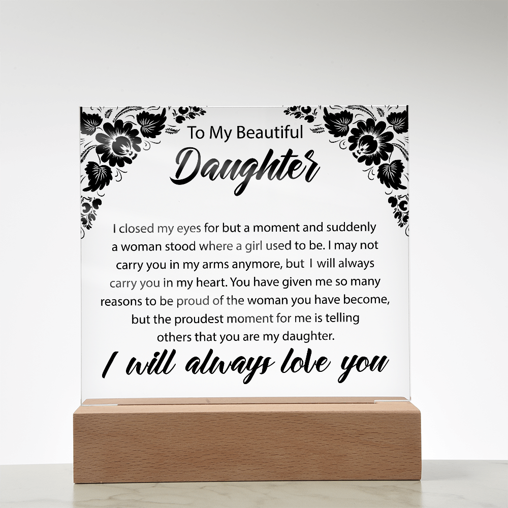 Para Mi Bella Hija | Placa Cuadrada de Acrílico