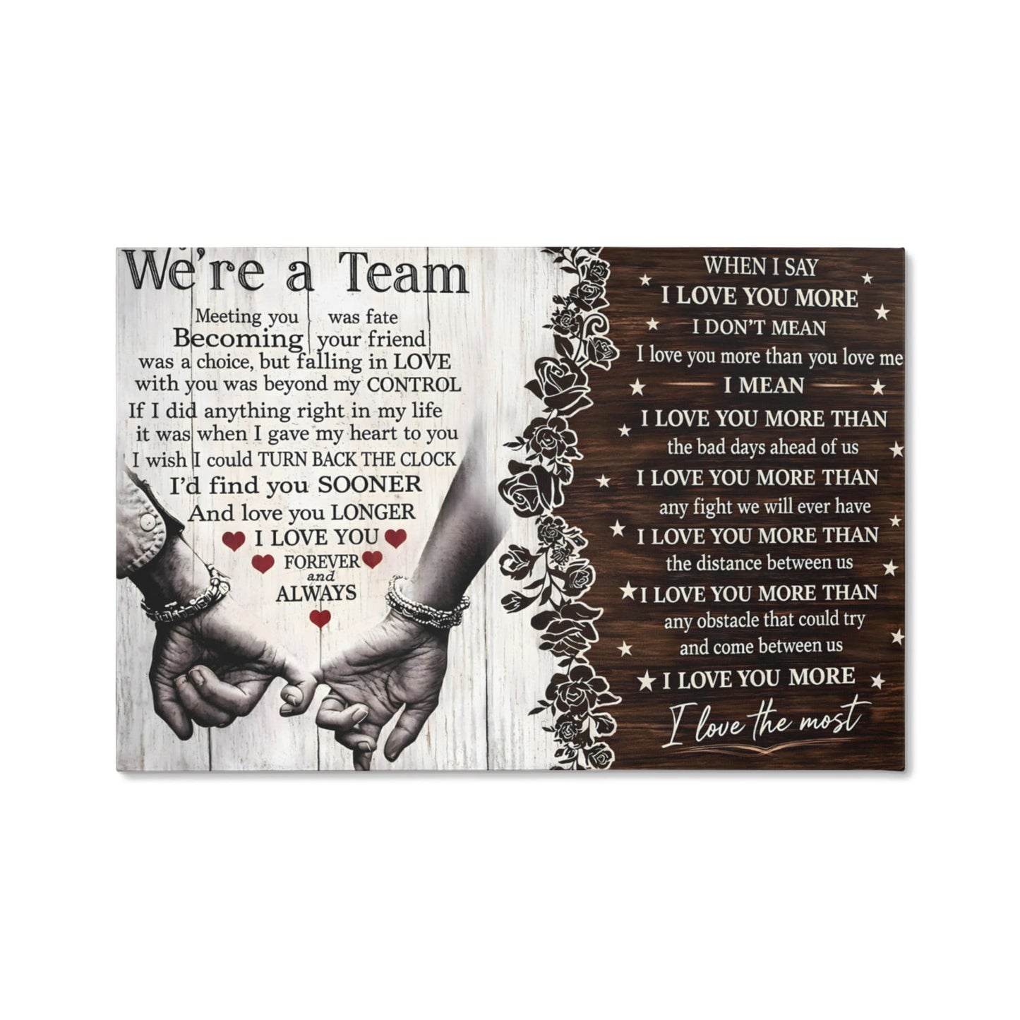 “We're a Team” Romantic Canvas Wall Art – I Love You More Than Anything Quote, Couple Gift for Husband or Wife, Anniversary & Wedding Decor