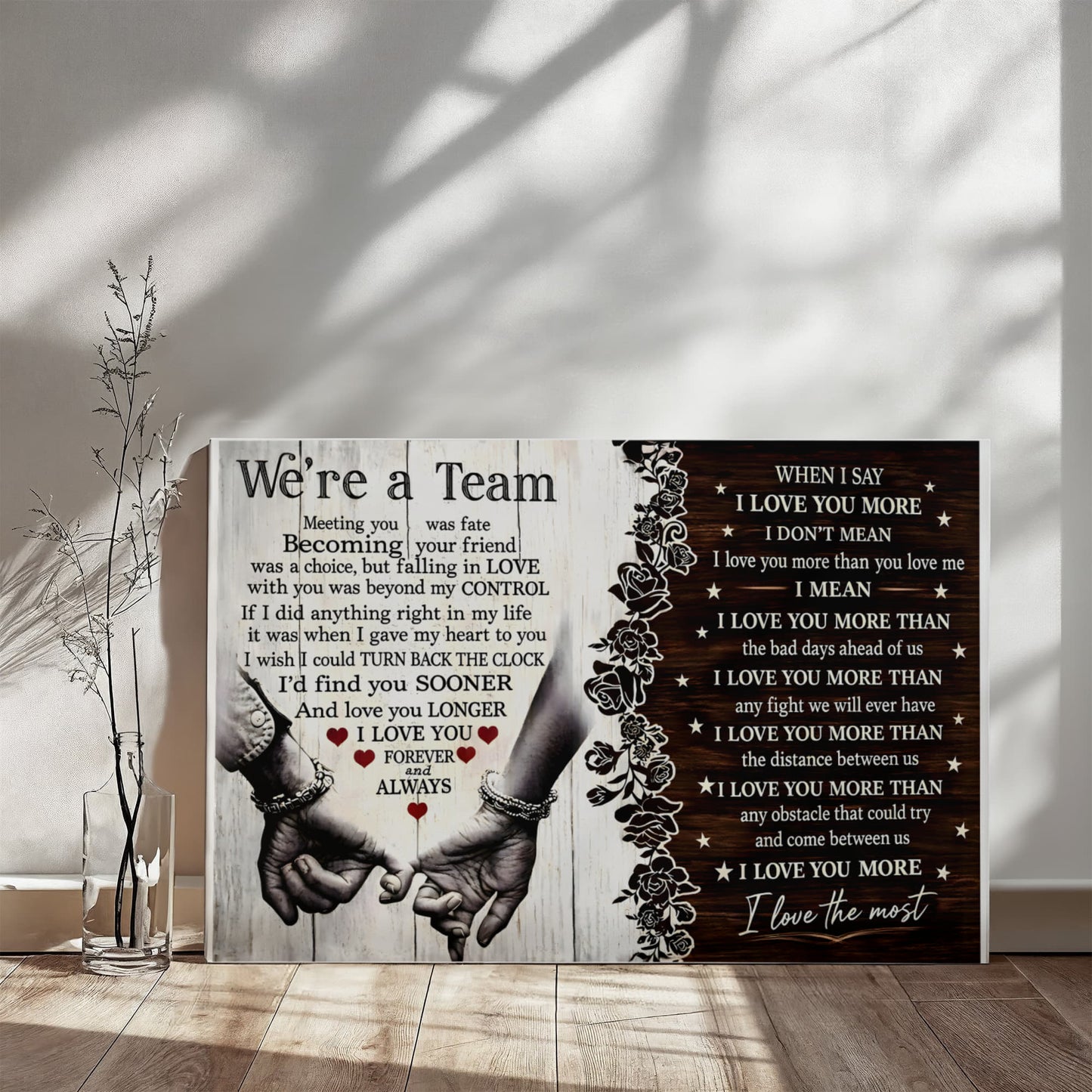 “We're a Team” Romantic Canvas Wall Art – I Love You More Than Anything Quote, Couple Gift for Husband or Wife, Anniversary & Wedding Decor