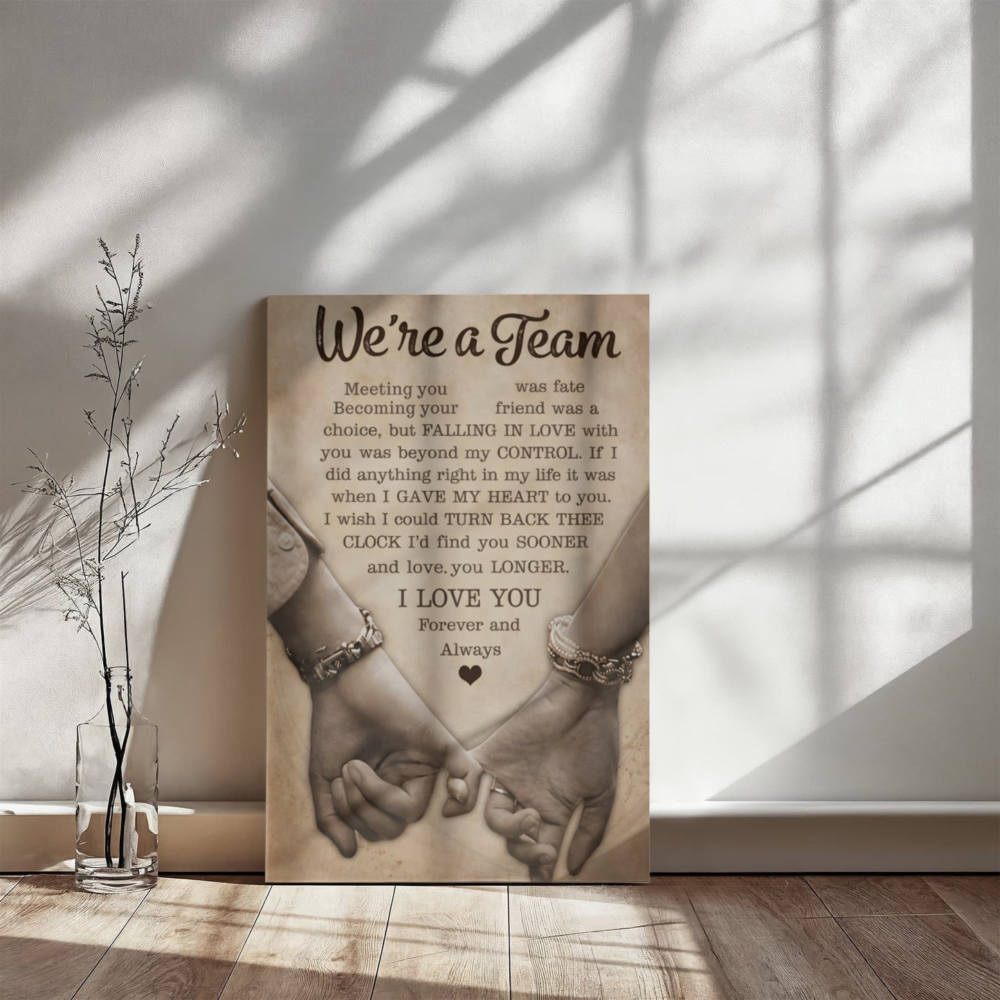 “We're a Team – Forever & Always Love Canvas”