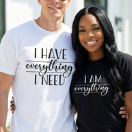 I Am Everything T-Shirt
