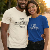 I Am Everything T-Shirt